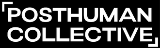 Posthuman Collective - Home